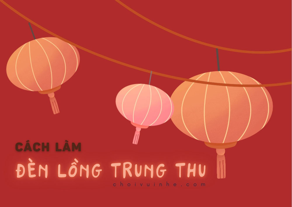cách làm đèn lồng