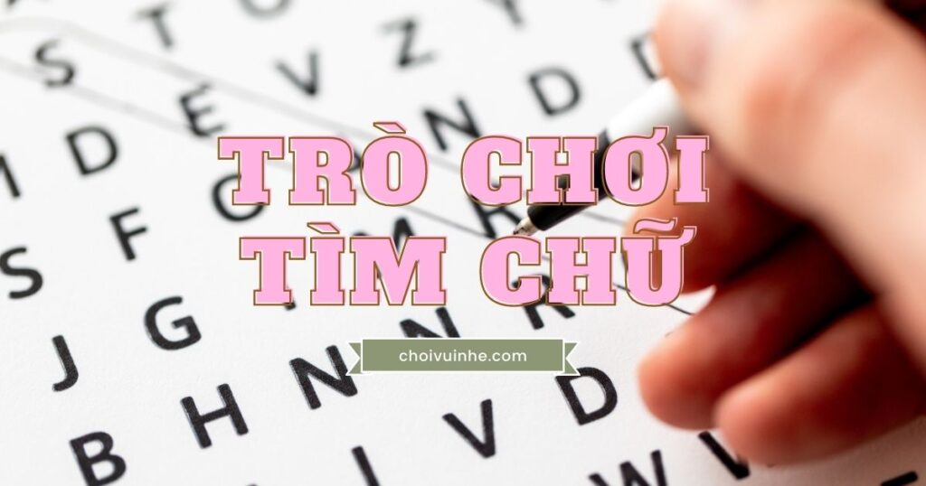 trò chơi tìm chữ tiếng Anh